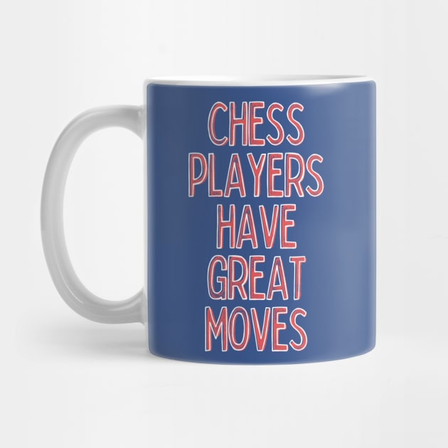 Chess Player / Funny Quote Design Gift by DankFutura